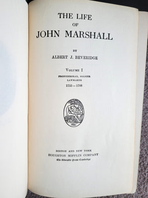 The Life of John Marshall Four Volume Set