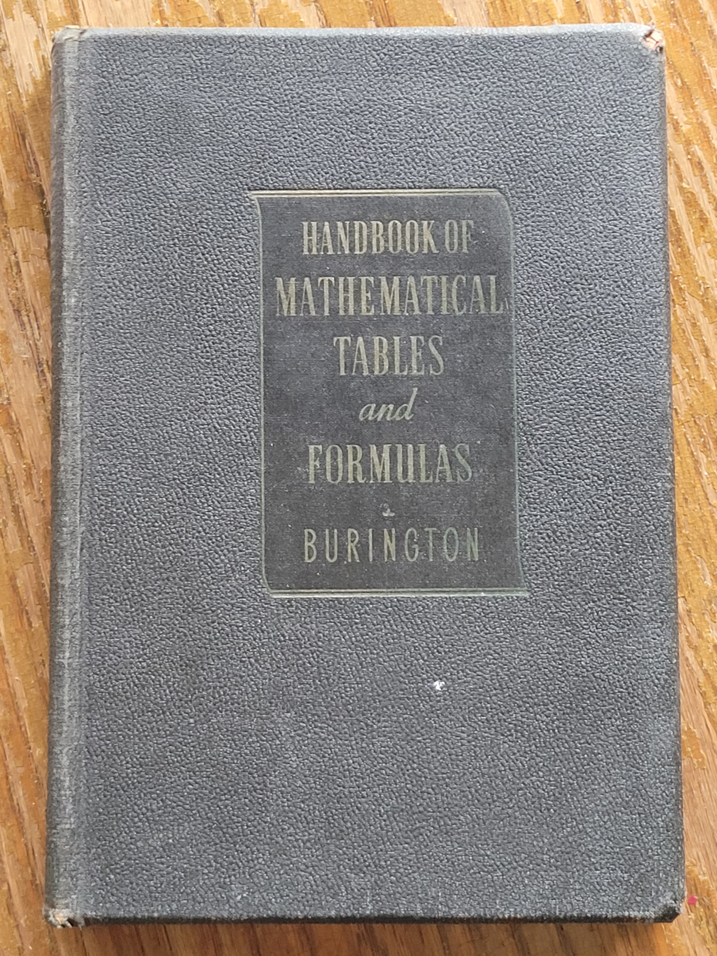 Handbook of Mathematical Tables and Formulas, Burington 1945