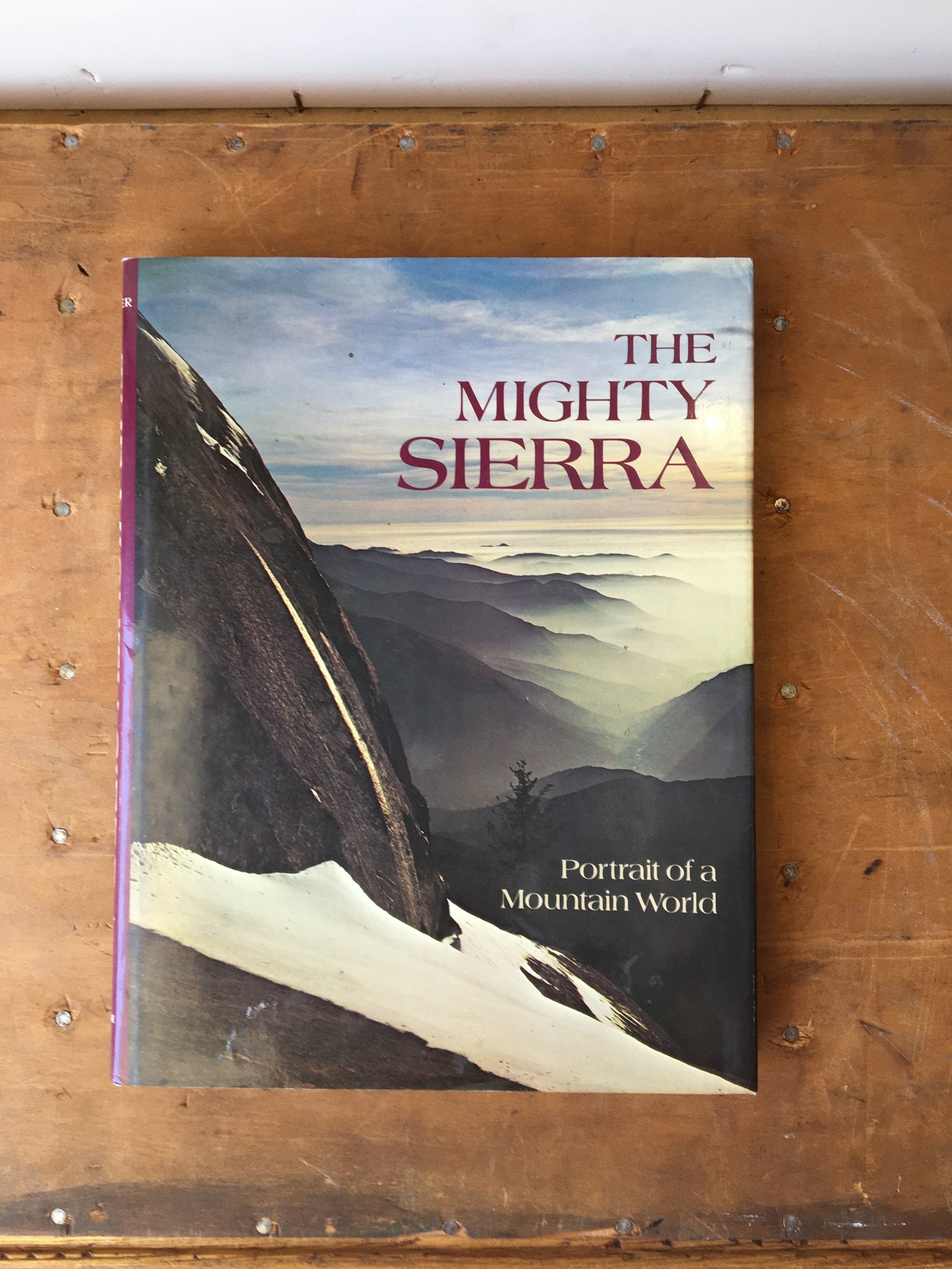 The Mighty Sierra, Portrait of a Mountain World, 1973
